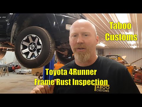 2004 Toyota 4 Runner Rusted Frame - What to Look For